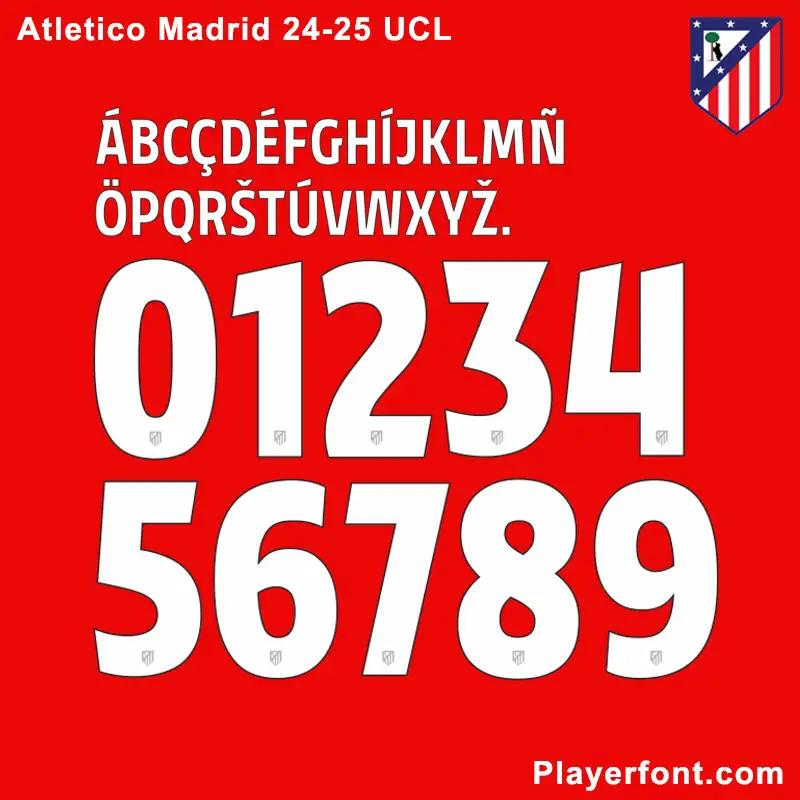 Atletico Madrid UCL 24-25 Font